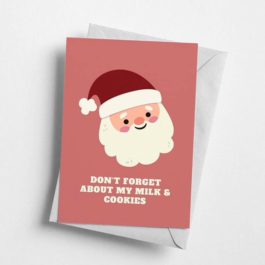 Don't Forget About My Milk & Cookies!