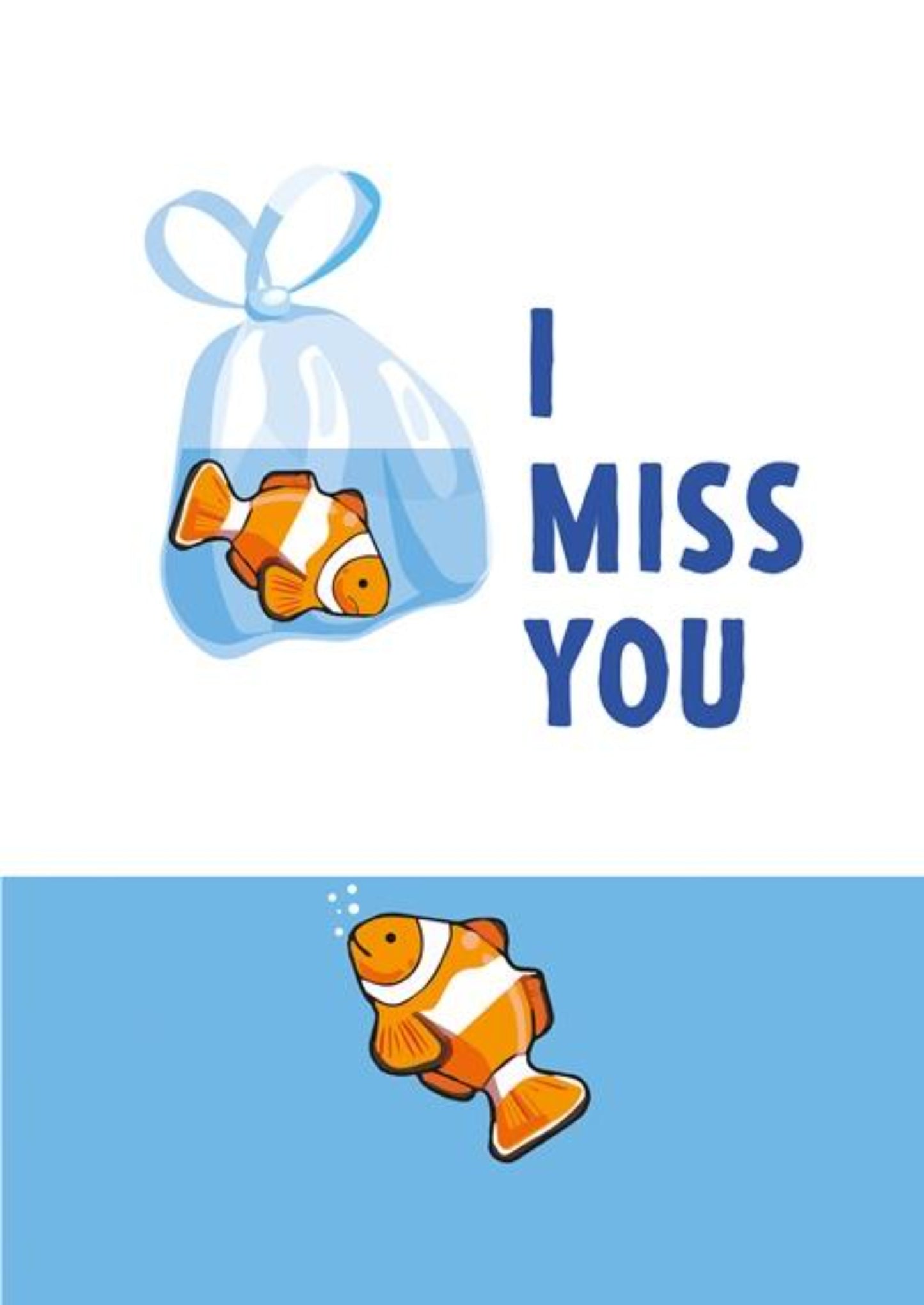 Miss You Card - Thinking Of You Greeting Card - Clown Fish Card.