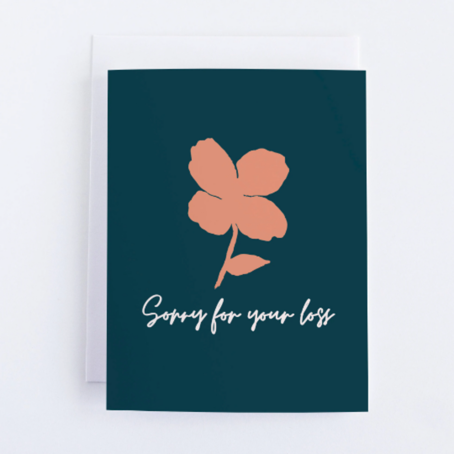 Sorry For You Loss - Sympathy Greeting Card