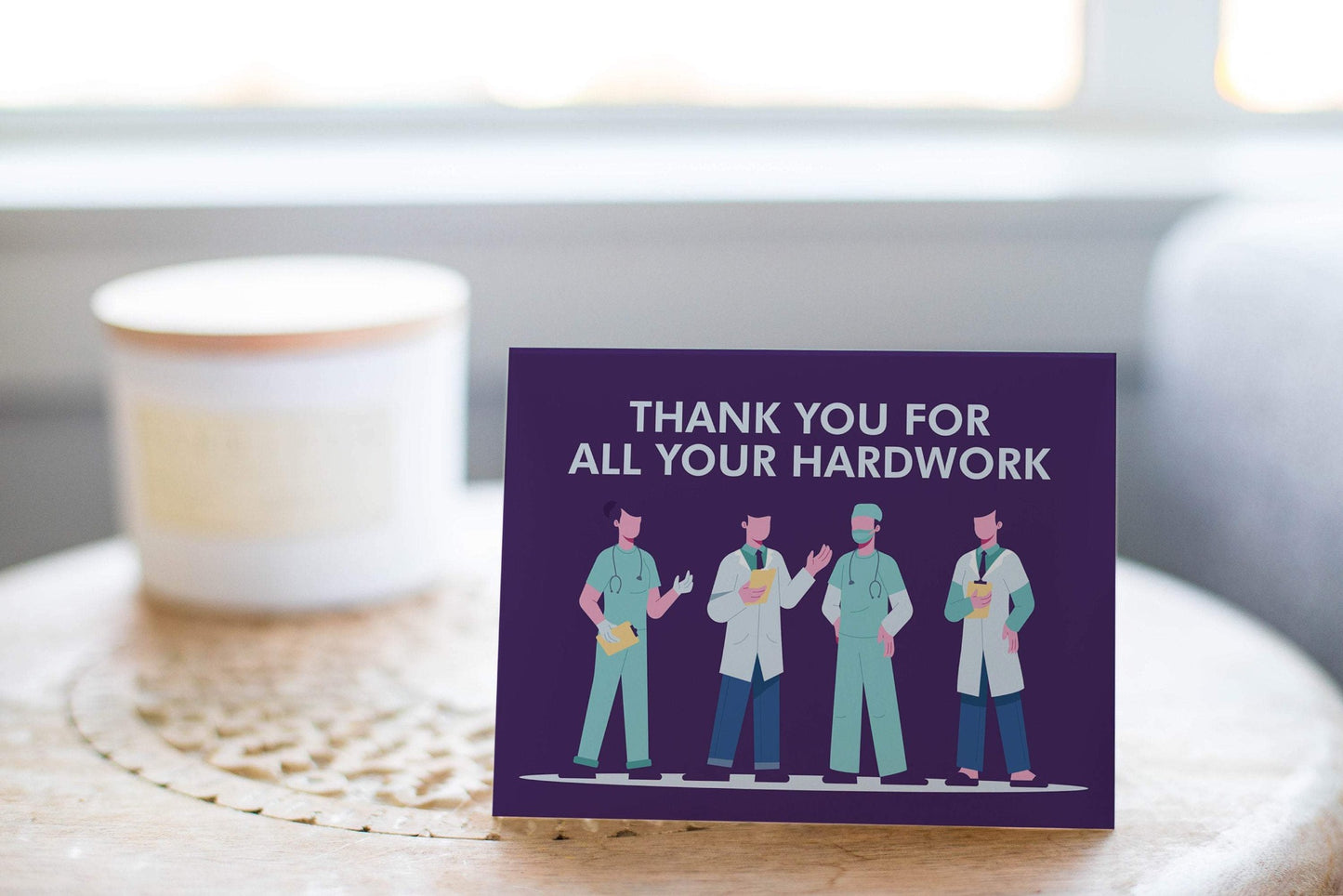 Thank You For All Your Hard Work.