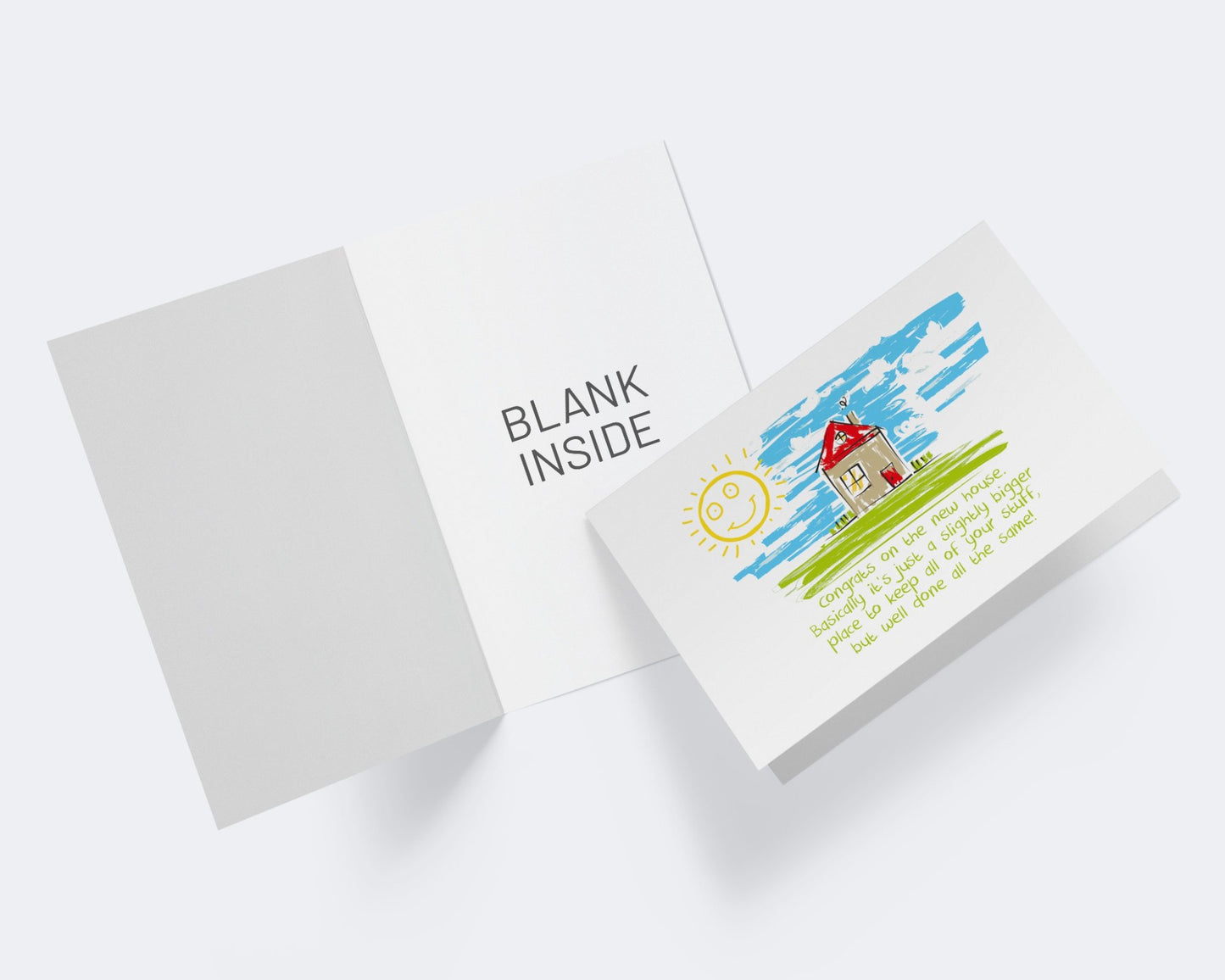 Congrats, A Bigger Place To Keep Your Stuff - New Home Congratulations Greeting Card.