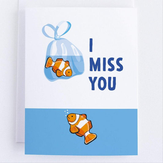 Miss You Card - Thinking Of You Greeting Card - Clown Fish Card.