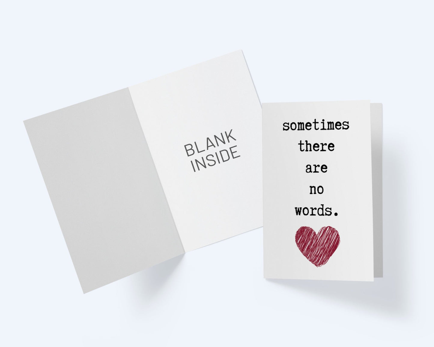 Sometimes There Are No Words - Red Heart - Sympathy Greeting Card.