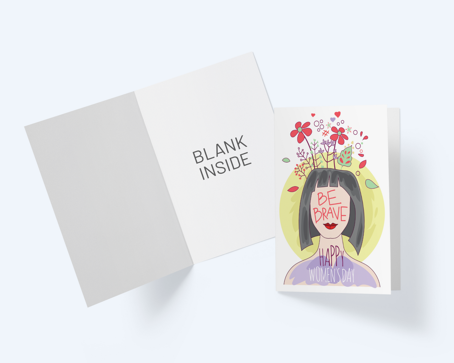 Women's Day Greeting Card - Be Brave Greeting Card.