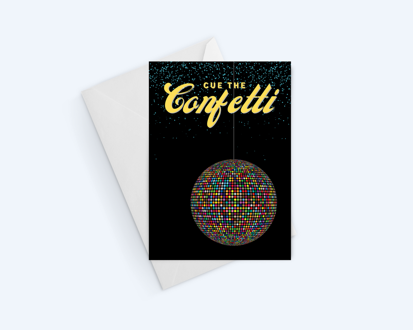 Cue The Confetti, New Years Greeting Card.