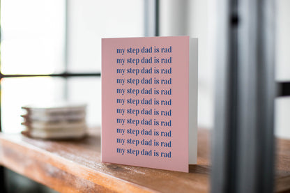 My Step Dad is Rad - Father's Day Card
