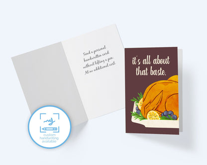 All About That Baste Thanksgiving Greeting Card.