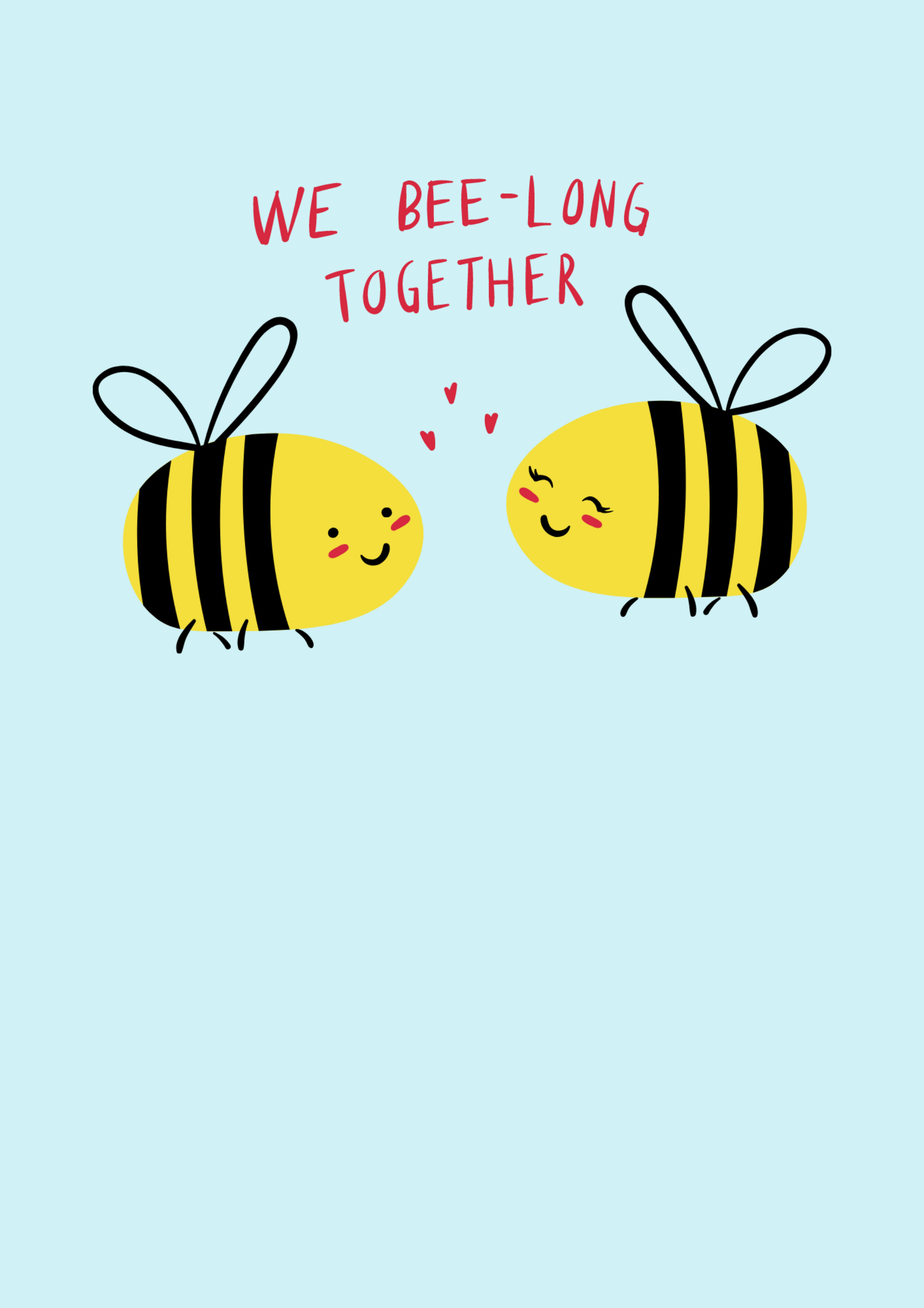 We Bee-long Greeting Card