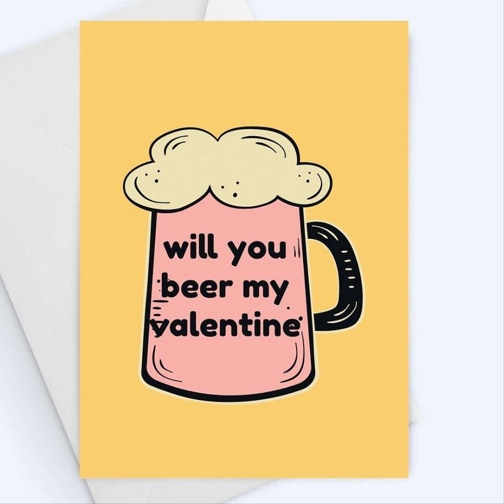 Valentine's Day Cards: Will You Beer My Valentine - Beer Mug Greeting Card