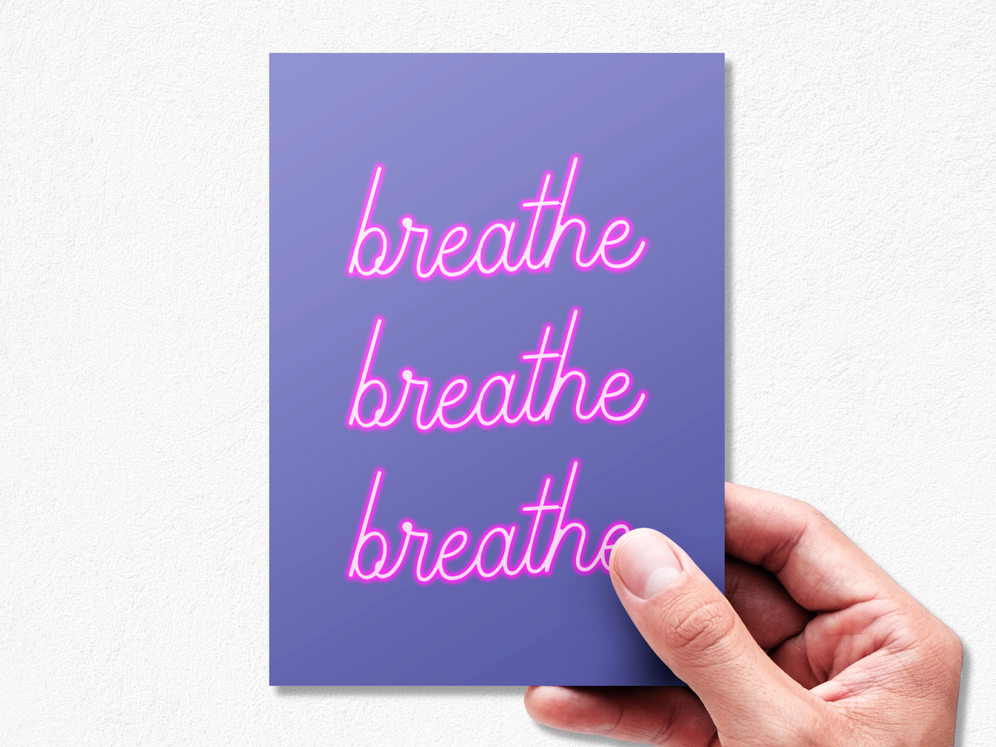 Breathe, Breathe, Breathe - Mother's Day Greeting Card