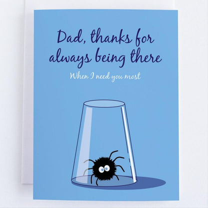 Thanks For Always Being There - Father's Day Card.
