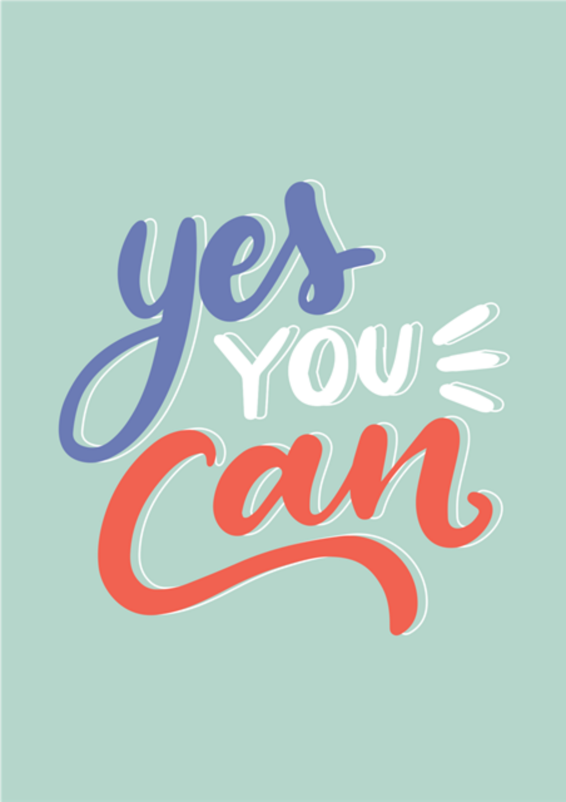 Yes You Can: Encouragement Greeting Card: Thinking Of You.