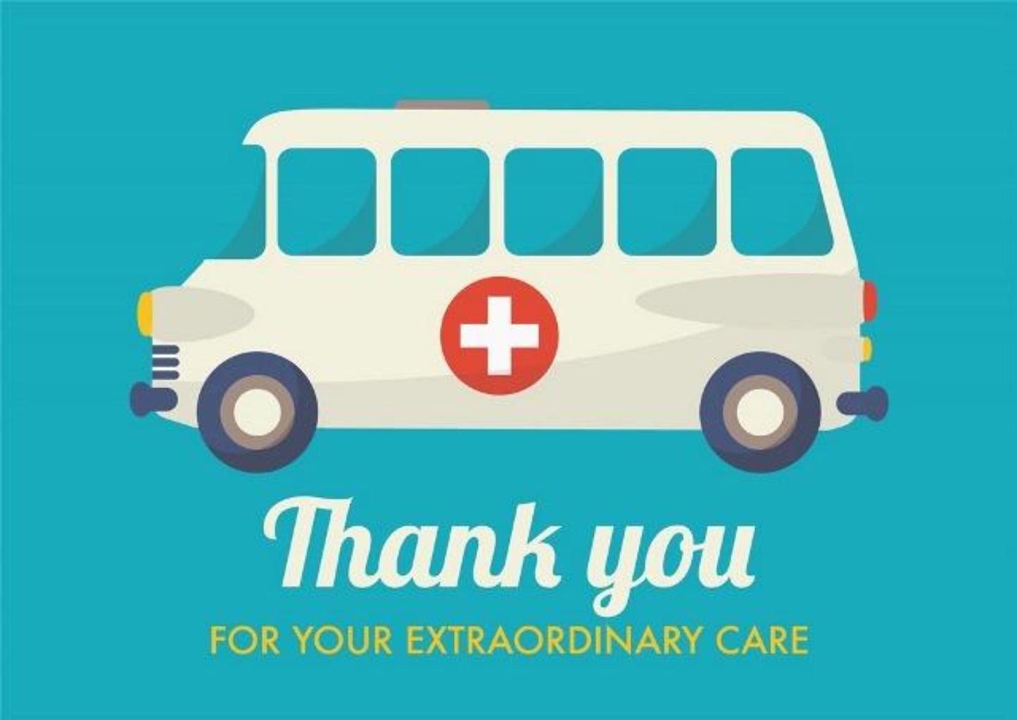 Thank You For Your Extraordinary Care - Frontline Workers Cards.