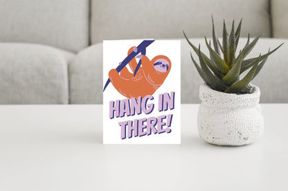 Hang In There Sloth Encouragement Card.