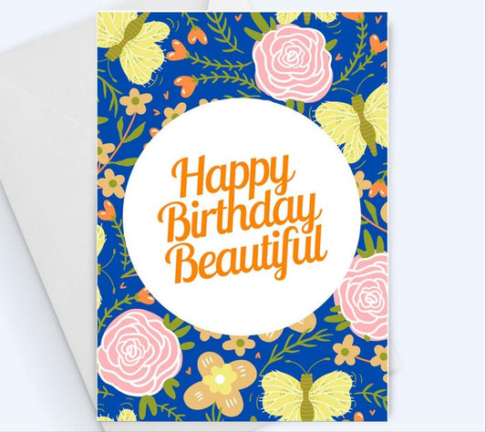 Happy Birthday Beautiful Greeting Card.