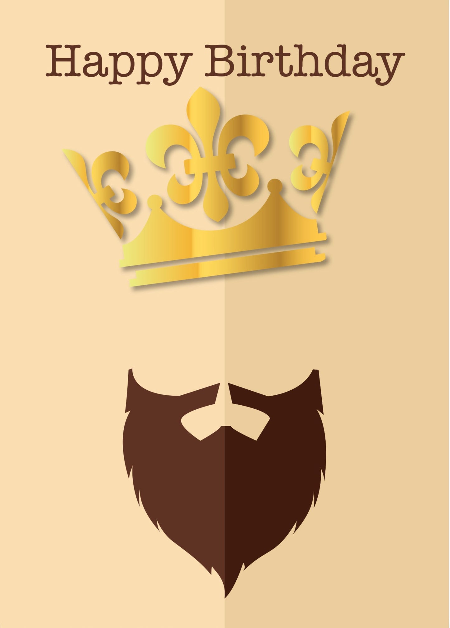 Happy Birthday King - Happy Birthday Greeting Card - King Of Beards