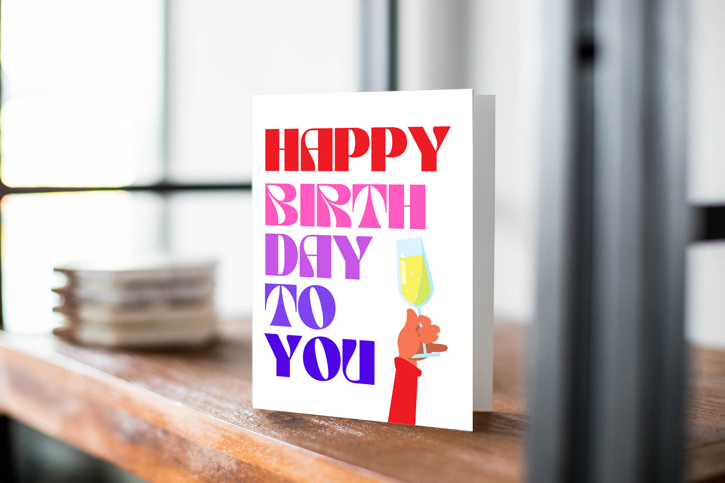 Happy Birthday To You Champagne Glass Greeting Card.