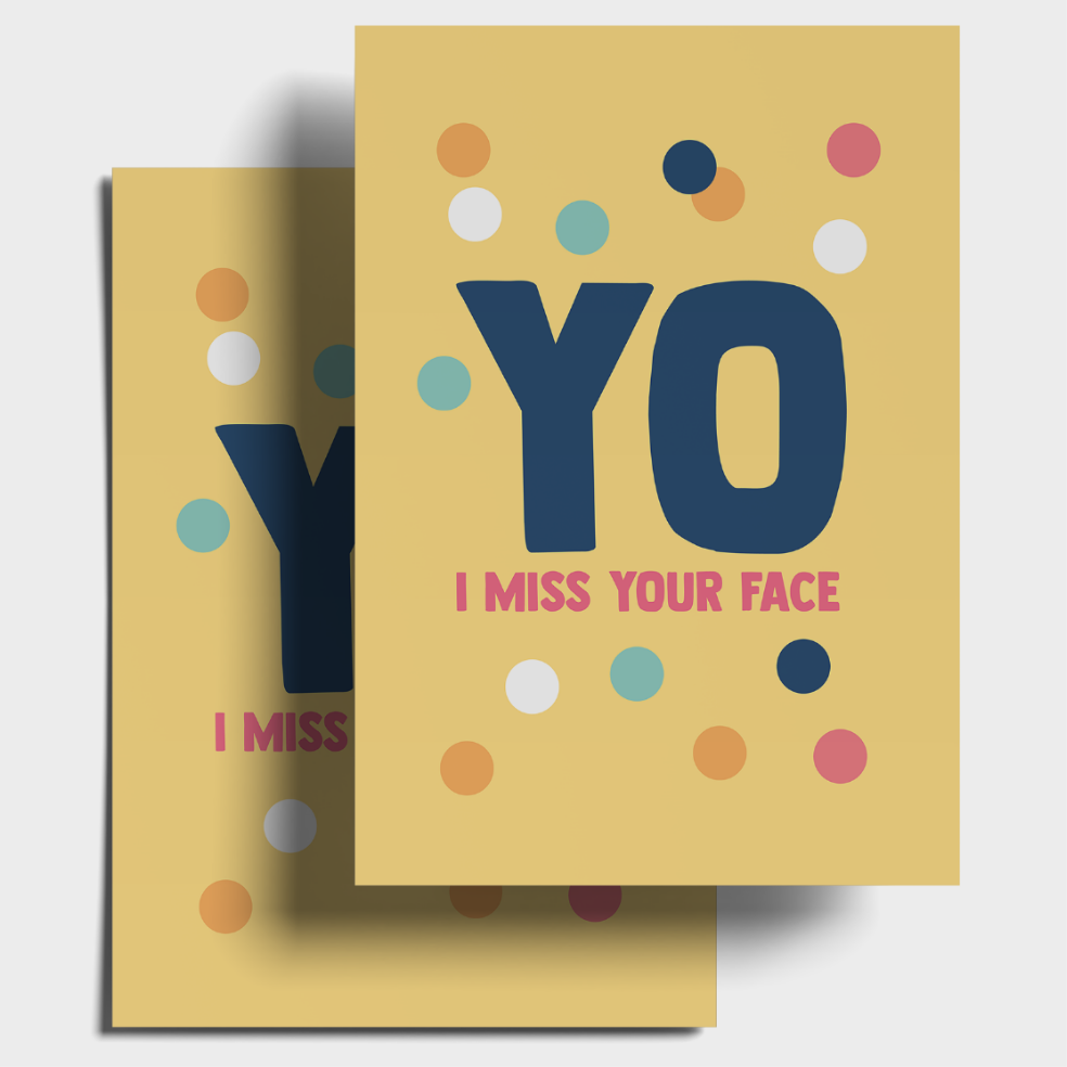 Yo I Miss Your Face Postcard Pack - Pack of 5 or 10.