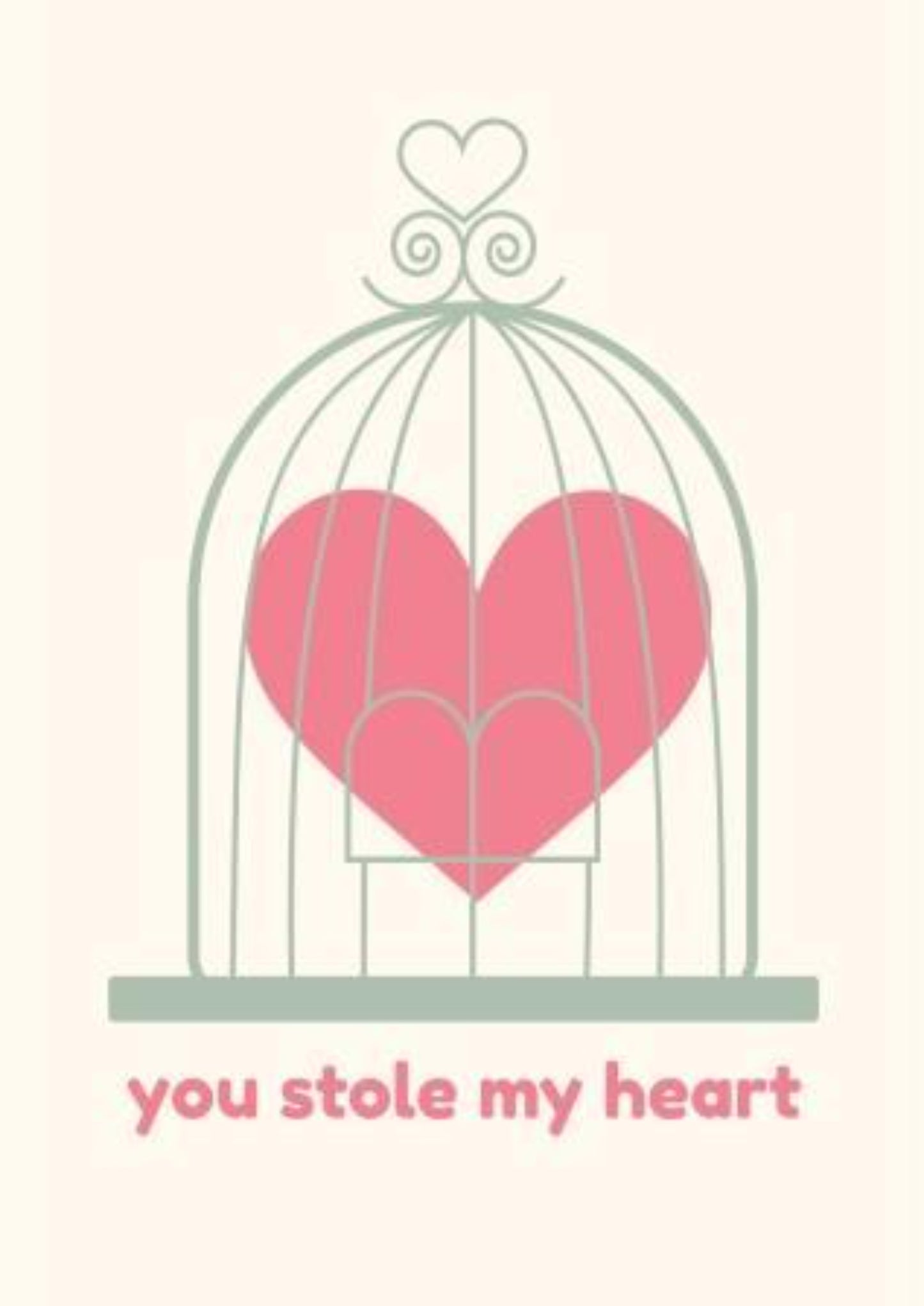 You stole my heart.