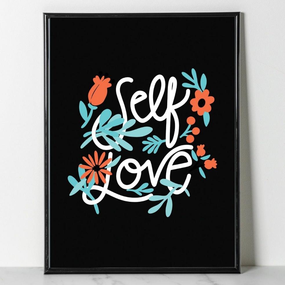 Self Love Wall Art - Art Print - Self Love - Lettering Wall Decor.