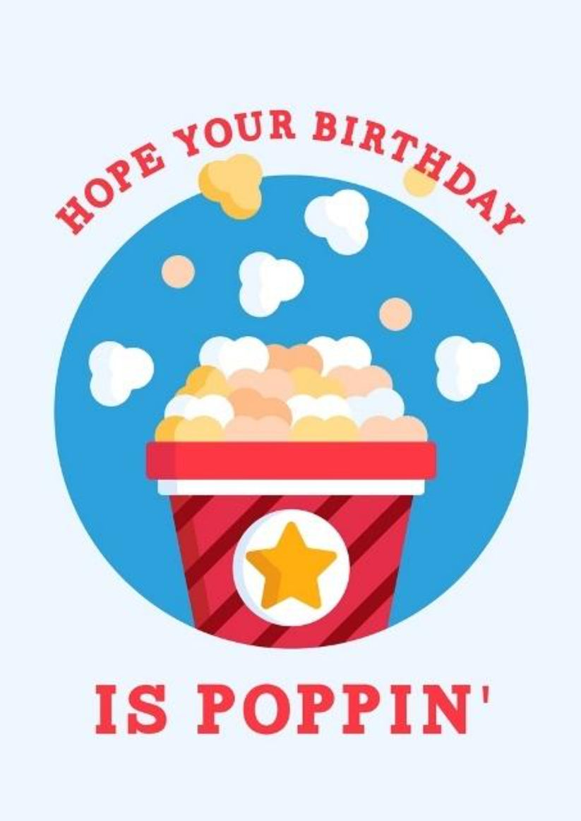 Hope Your Birthday is Poppin' -Kids Birthday Greeting Card – CardCraft