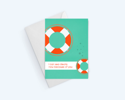 Love And Romance Greeting Card: I can sea clearly now because of you