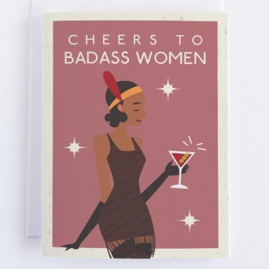 1920's Cheers To Badass Women - Thinking Of You Card - Galentine's Day Valentine's Day Card