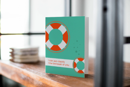 Love And Romance Greeting Card: I can sea clearly now because of you