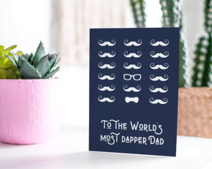 To The World's Most Dapper Dad - Father's Day Card