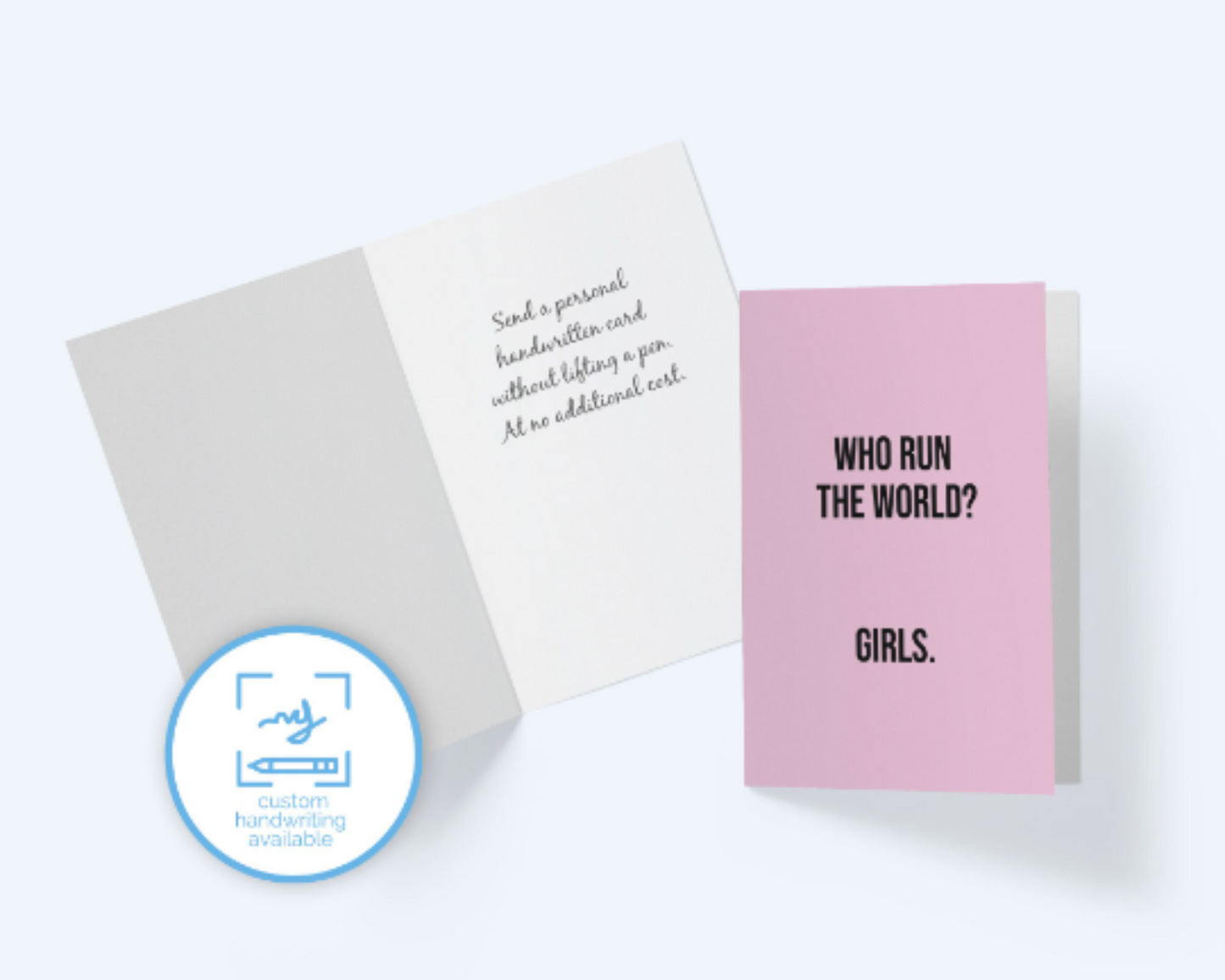 Who Run The World? Girls. Encouragement Greeting Card