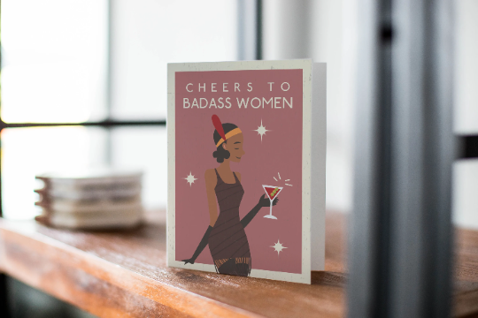 1920's Cheers To Badass Women - Thinking Of You Card - Galentine's Day Valentine's Day Card