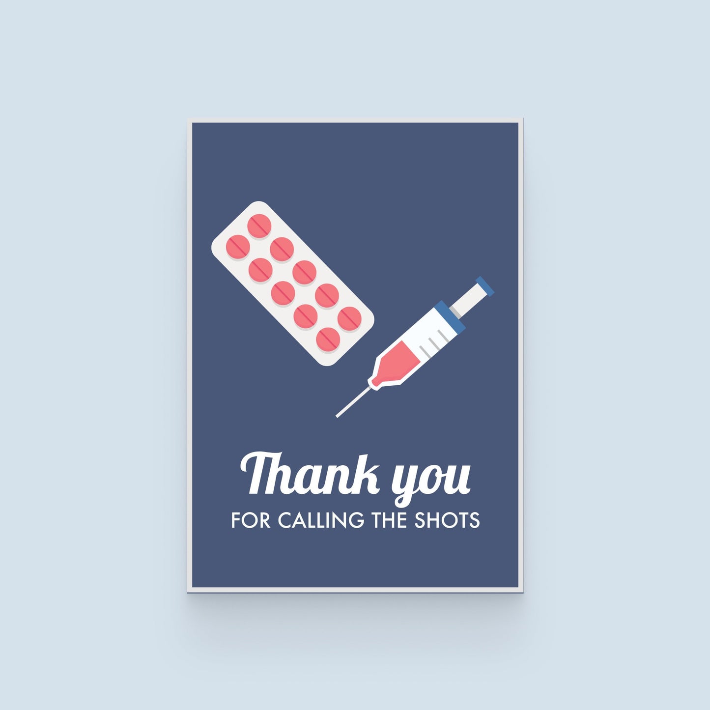 Calling the Shots -  Thank You Greeting Card For Healthcare Worker.