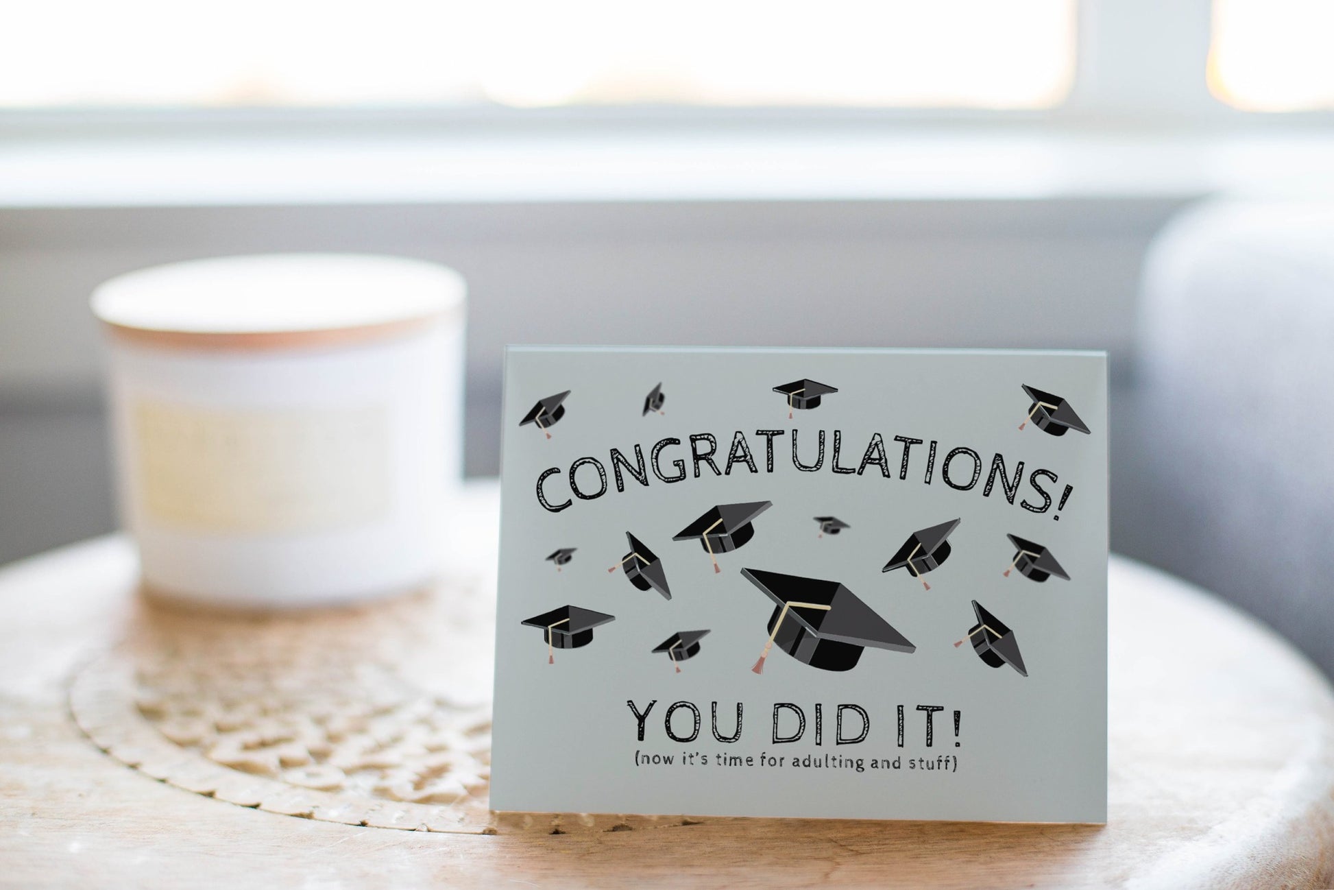 Congratulations, You Did It! - Greeting Card.