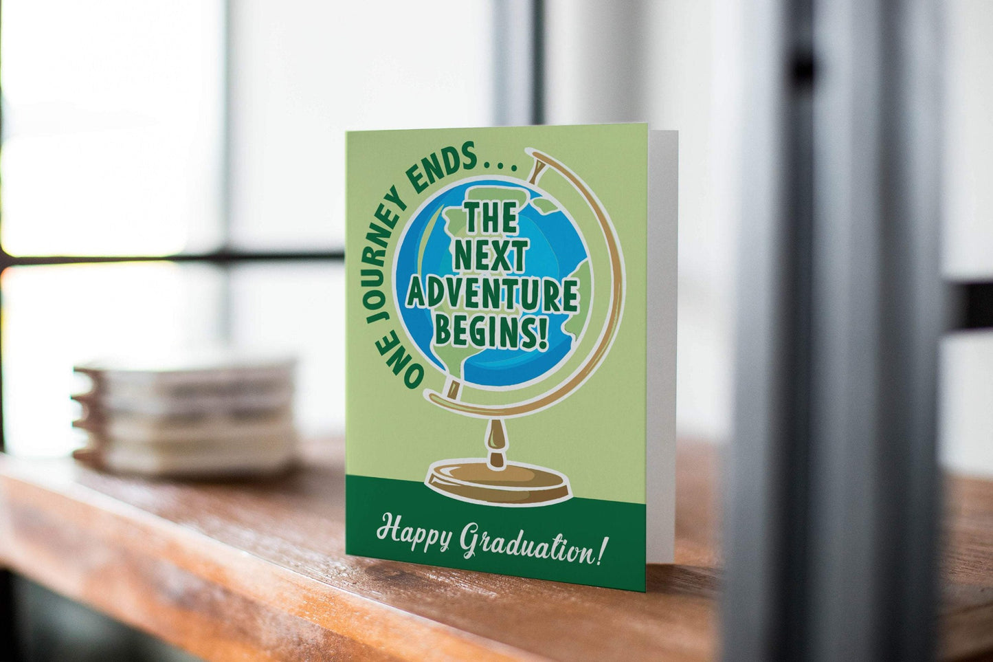 One Journey Ends, The Next Adventure Begins. Happy Graduation! - Graduation Congratulations Card.