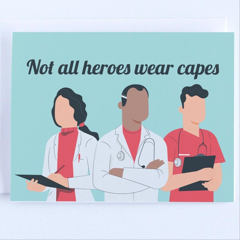 Not All Heroes Wear Capes (Blue) Thank You Healthcare Worker Greeting Card.