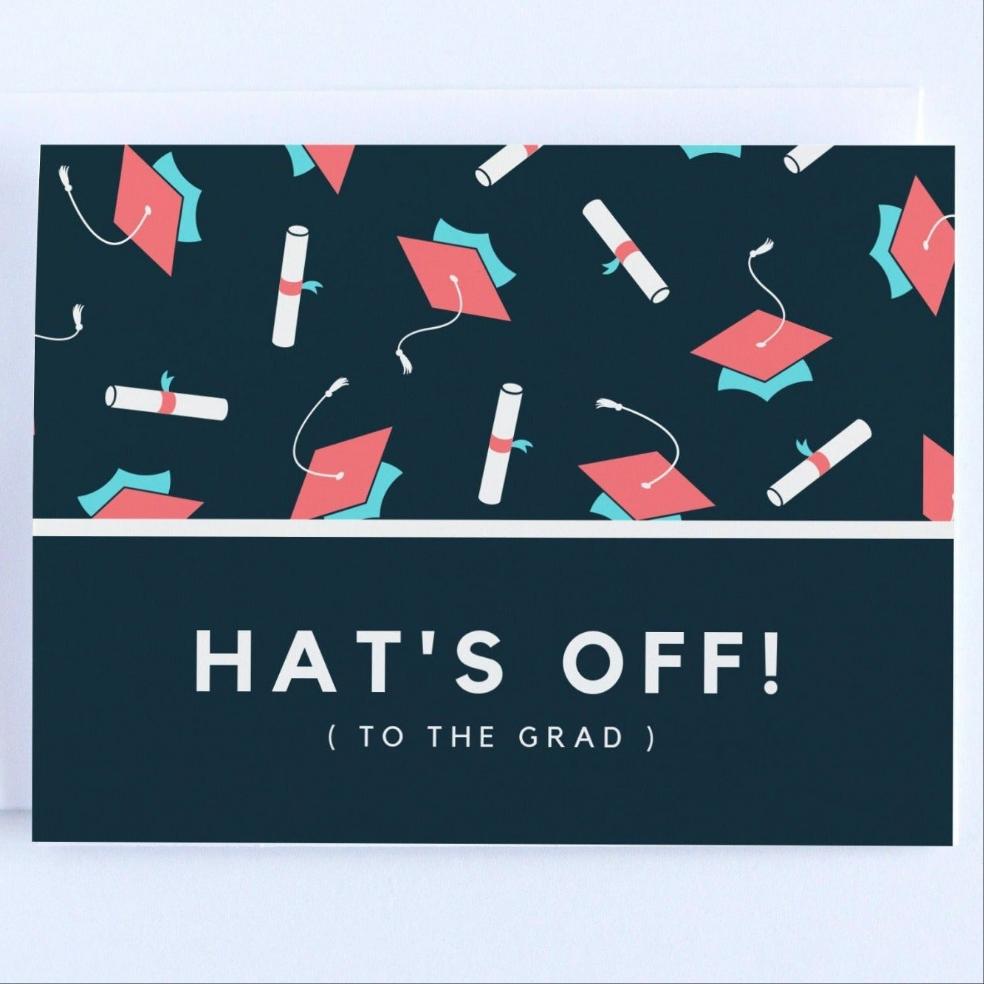 Hat's Off Graduation Greeting Card - Congratulations Card.