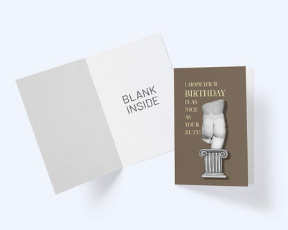 Nice Butt! Happy Birthday Funny Greeting Card.