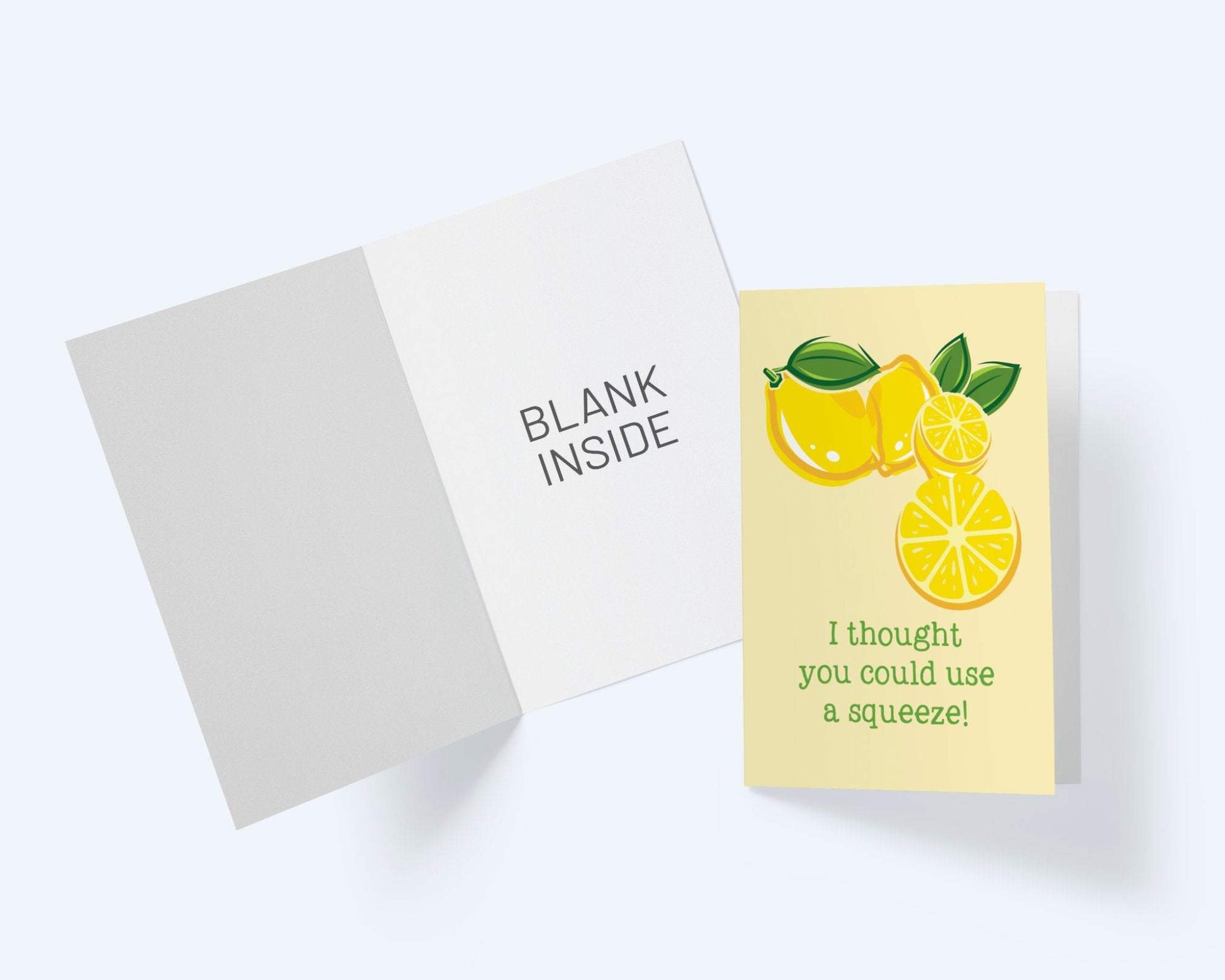 I Thought You Could Use A Squeeze! - Thinking Of You Greeting Card - Lemons/ Lemonade.