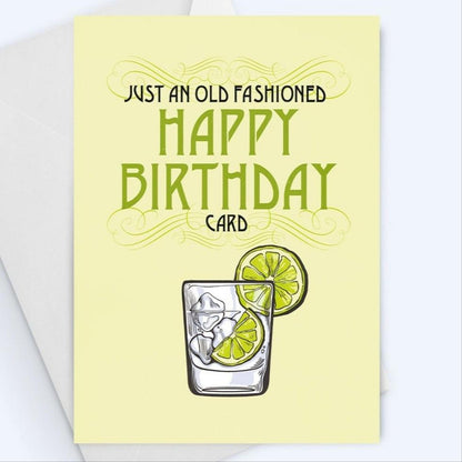 Old Fashioned Drink Happy Birthday Greeting Card.