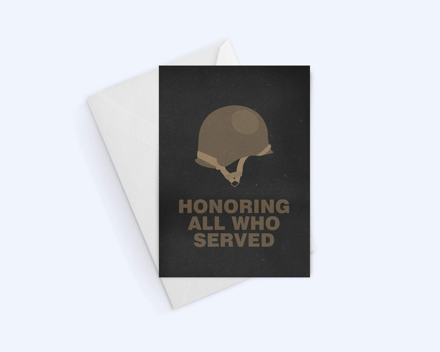 Honoring All Who Served - Veterans Day Greeting Card.