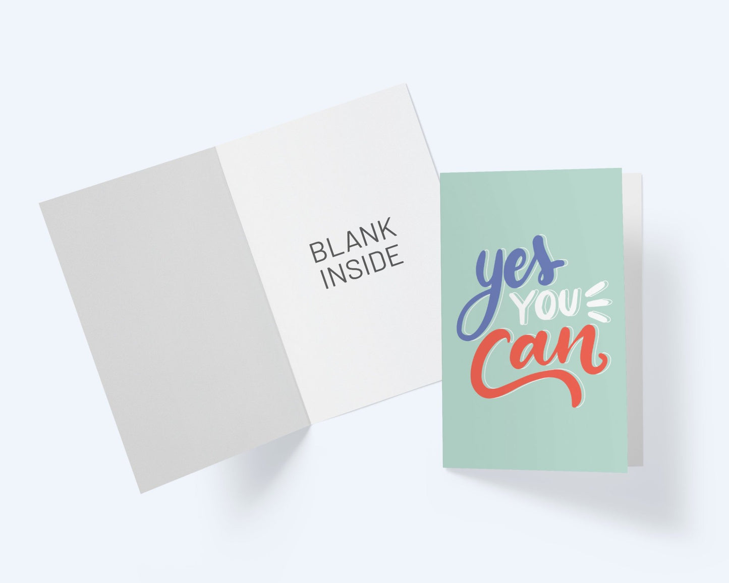 Yes You Can: Encouragement Greeting Card: Thinking Of You.