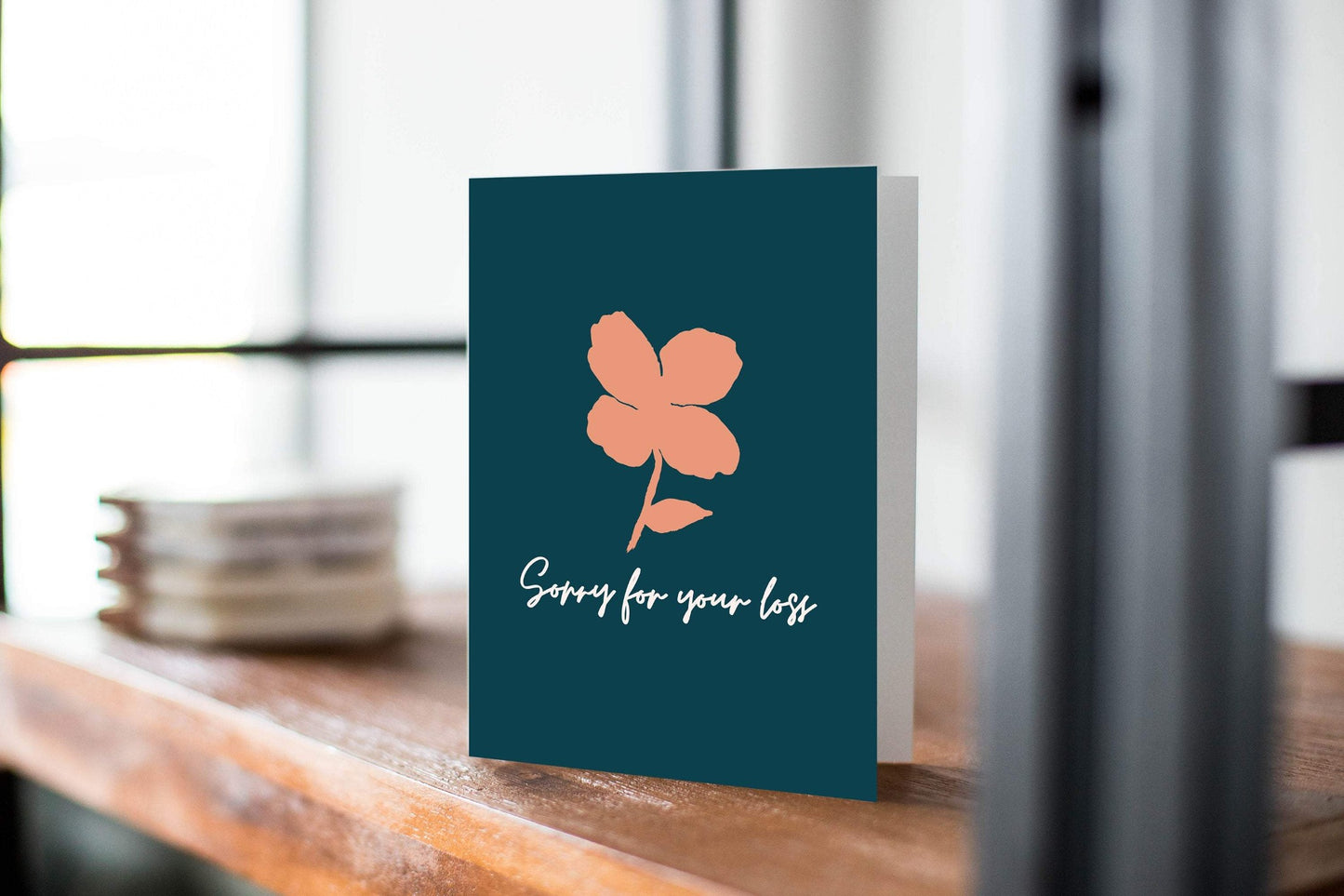 Sorry For You Loss - Sympathy Card.