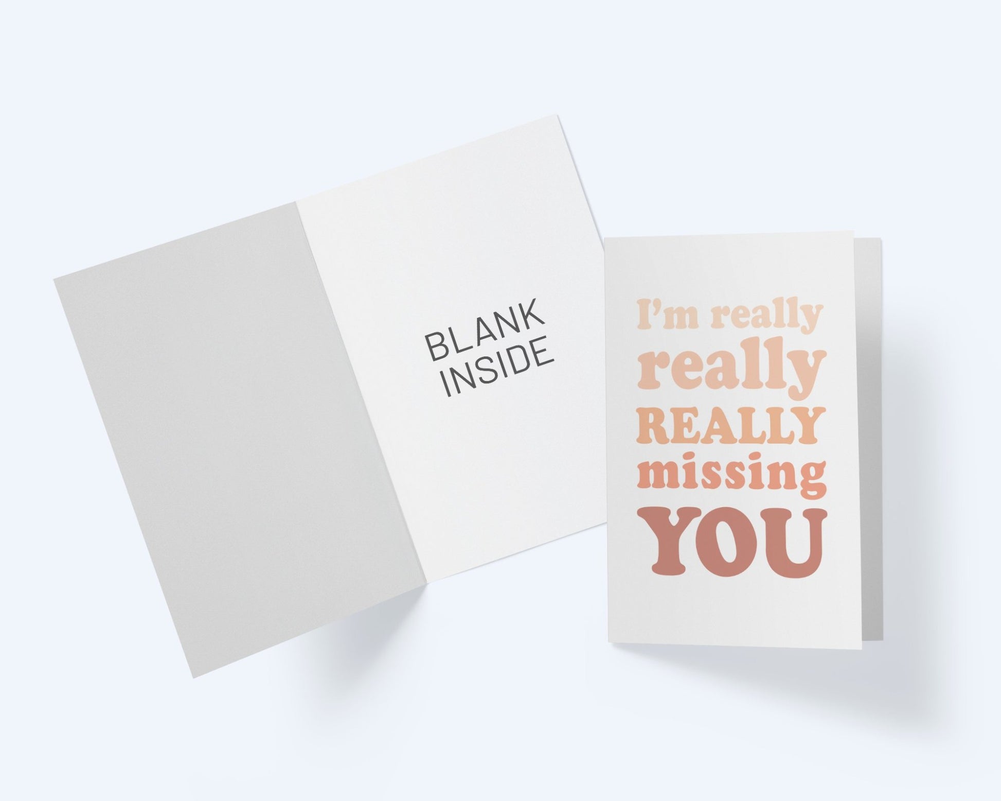 I'm Really Really Missing You - Thinking Of You Greeting Card.