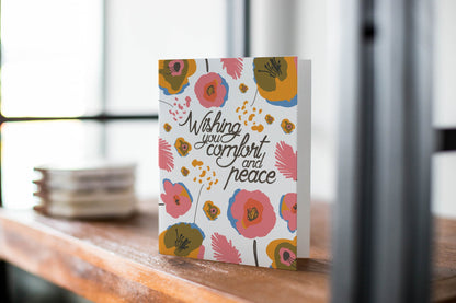 Wishing You Comfort and Peace - Sympathy Greeting Card.