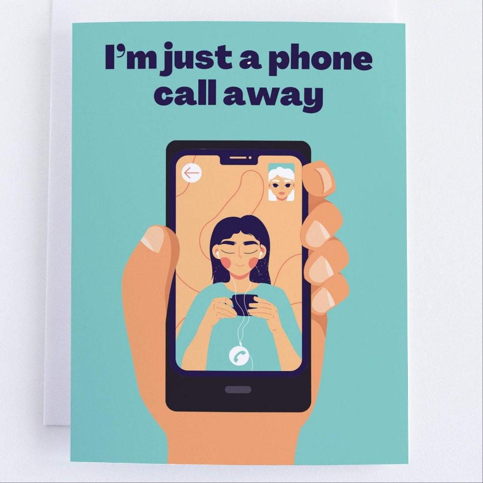 I'm Just A Phone Call Away - Thinking Of You Greeting Card - Sympathy Card.