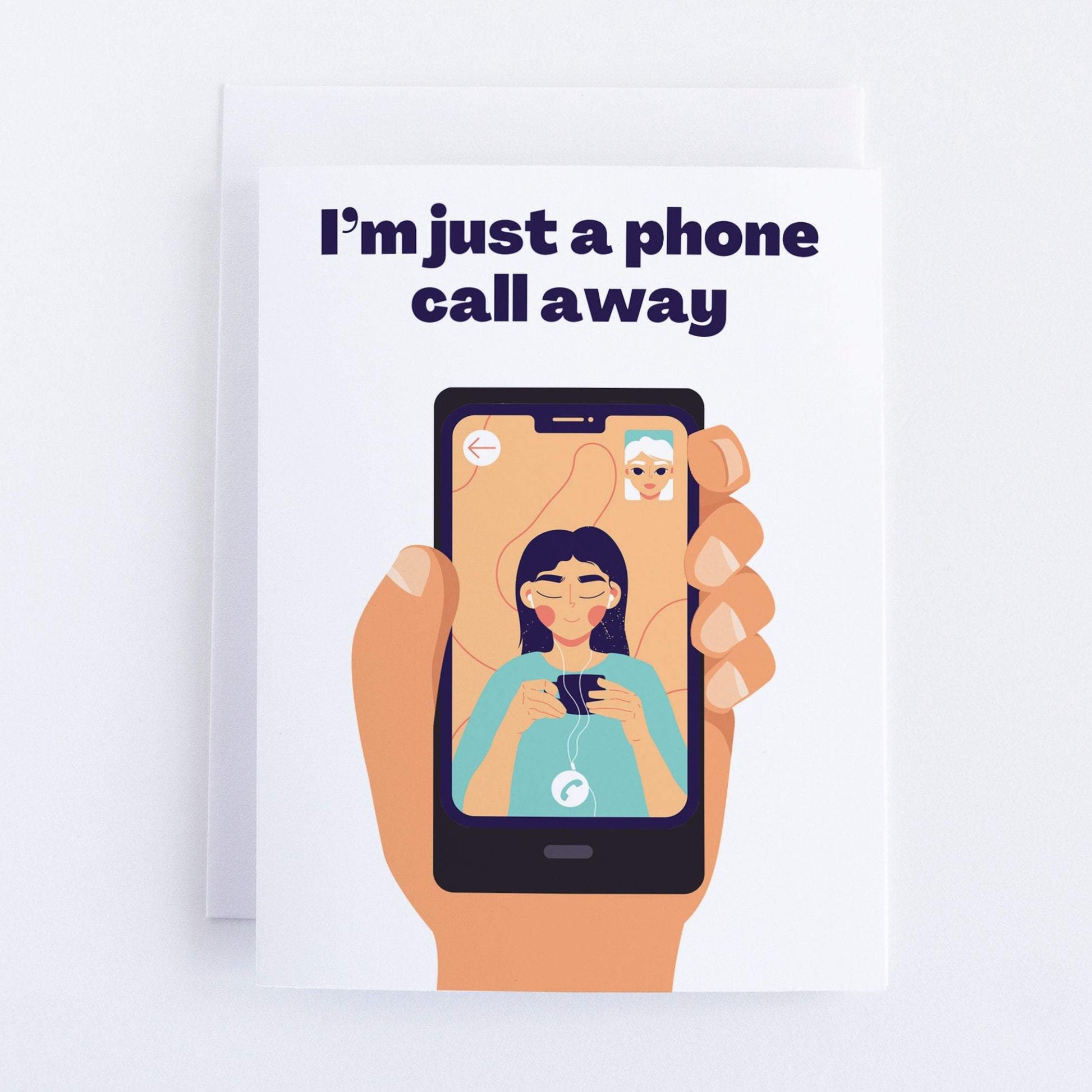 I'm Just A Phone Call Away - Thinking Of You Greeting Card - Sympathy Card.