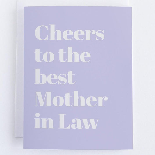 Cheers To The Best Mother In Law - Thinking Of You Greeting Card.