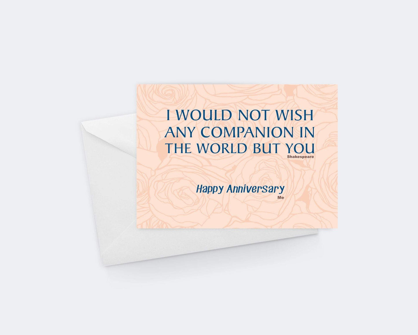 My Chosen Companion Shakespeare Quotes- Love And Romance - Anniversary Greeting Card.