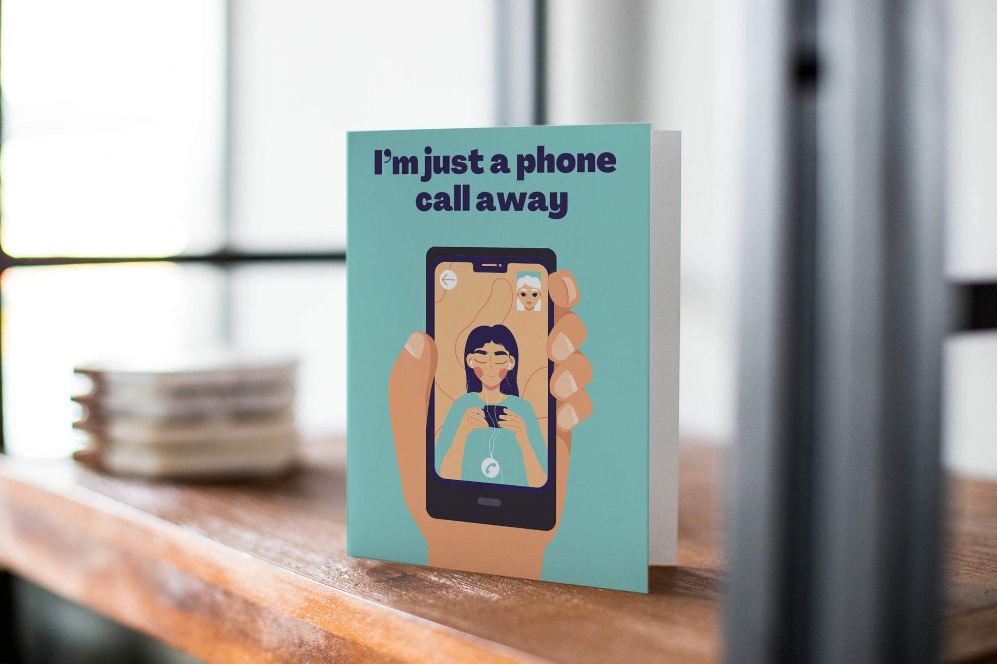 I'm Just A Phone Call Away - Thinking Of You Greeting Card - Sympathy Card.