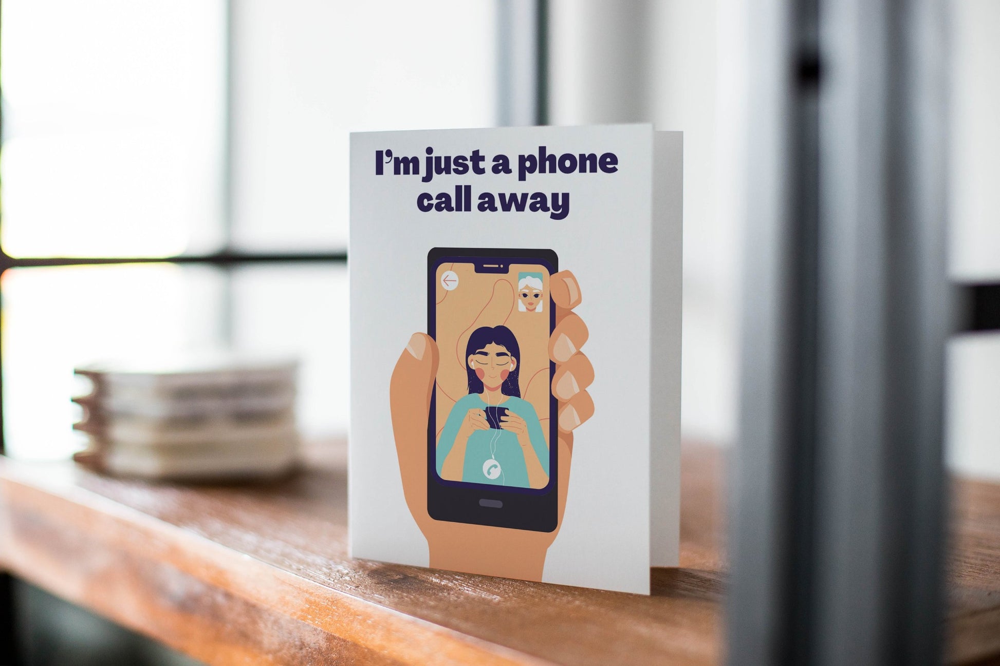 I'm Just A Phone Call Away - Thinking Of You Greeting Card - Sympathy Card.